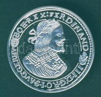 1656. 1/2Thaler Ag III.Ferdinánd modern Ag (999) utánverete 10,37g T:PP Csak 2000db, tanúsítvánnyal!