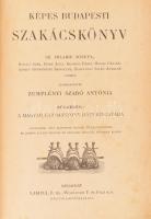 Zemplényi Szabó Antónia: Képes budapesti szakácskönyv. Sz. Hilaire Josefa, Kovács Irma, Dorn Anna, G...