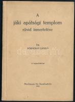 Körmendy László: A jáki apátsági templom rövid ismertetése. Szombathely, 1932, Martineum Rt. 43+(1) p.+ 11 (fekete-fehér fotók) t. Kiadói papírkötés.