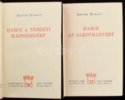 Eötvös Károly: Harcz a nemzeti alkotmányért, Harcz a nemzeti hadseregért . Eötvös Károly Munkái XX é...