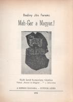 Badiny Jós Ferenc: 
Mah-Gar a Magyar...! Nyílt levél Komoróczy Gézához. Válasz ,,Sumer és Magyar......