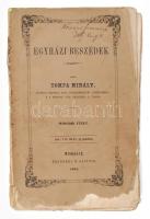 Tompa Mihály: Egyházi beszédek. II. füzet. Miskolc, 1864, Fraenkel B. Kiadói sérült papírkötés, foltos lapok, viseltes állapotban.