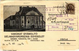 1942 Szeged, Vakokat Gyámolító Délmagyarországi Egyesület. Torontál tér 1. (EB)