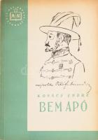 Kovács Endre: Bem apó. Magyar Történelmi Társulat. Bp., 1951., Kossuth. Kiadói papírkötés.