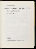 Szabad György: Forradalom és kiegyezés válaszútján 1860-61. 
Bp. 1967. Akadémiai. III, 644 l. Arany...