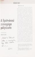 Gábor Eszter: A lipótvárosi zsinagóga pályázata. Bp., 1998. 47p. Dedikált különlenyomat.