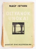 Nagy István: Oltyánok unokái Első kiadás! Kolozsvár, 1941. Erdélyi Enciklopédia. Kiadói illusztrált, sérült papírborítóval. 127p.