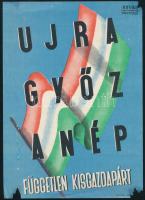 1946 ,,Ujra győz a nép&quot;, Független Kisgazdapárt (FKgP) politikai plakát (kisplakát, villamosplakát), Bp., Révai-ny., sérülésekkel, 24x17 cm