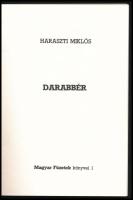 Haraszti Miklós: Darabbér. Magyar Füzetek könyvei 1. Párizs,1980, Magyar Füzetek. Kiadói papírkötés