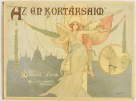 Mikszáth Kálmán: Az én kortársaim. ,,Az Ujság&quot; ajándéka előfizetőinek. Bp., 1904, Athenaeum. Basch Árpád, Bér Dezső, Faragó József, Garai Ákos, Hegedüs László, Homicskó Athanáz, Kimnach László, Mühlbeck Károly, Neogrády Antal, Pap Henrik, Pataky László és Vesztroczy Manó rajzaival ill. karikatúráival. A kötéstábla, a könyvdíszek és a címlap illusztrációja Basch Árpád munkája. Kiadói szecessziós, kaucsuktáblás félvászon-kötésben, kiváló állapotban