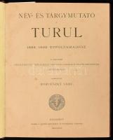 1883-1892 Turul Név és Tárgymutató, a Magyar Heraldikai és Genealógiai Társaság igazgató-választmány...