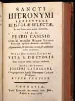 Sancti Hieronymi presbyteri Epistolae Selecte, in tres libros novo ordine distributae, et ad Petro C...
