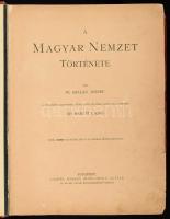 Szalay József - Baróti Lajos: A magyar nemzet története. III. köt: Magyarország a Habsburg-házból va...