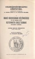 Szirbik Miklós: 
Makó várossának közönséges és az abban lévő reformata ekklé'siának különös le...
