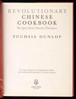 Dunlop, Fuchsia: Revolutionary Chinese cookbook. Recipes from Hunan province. London, 2006. Ebury pr...