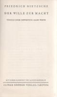 Nietzsche, Friedrich: Der Wille zur Macht. Versuch einer Umwertung aller Werte. Mit einem Nachwort v...