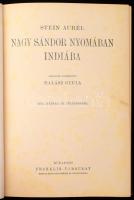 Stein Aurél (1862-1943): Nagy Sándor nyomában Indiába. Ford.: Halász Gyula. Magyar Földrajzi Társasá...
