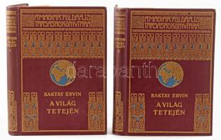 Baktay Ervin (1890-1963): A világ tetején. I-II. köt. Kőrösi Csoma Sándor nyomdokain Nyugati Tibetbe. Magyar Földrajzi Társaság Könyvtára. Bp., é.n. [cca 1930 után], Lampel R. (Wodianer F. és Fiai), 1 t.+144 p.+17 t.; 145-312 p.+13 t. Harmadik kiadás. Kiadói aranyozott, festett egészvászon sorozatkötésben, szép állapotban, minimális kopással