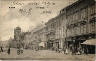 1915 Kassa, Kosice; Fő utca, Podleszny, László Fülöp, Breitner Mór, Strausz, Jelinek üzlete. László Béla kiadása / main street, shops (EK)