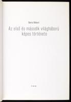 Barta Róbert: Az első és második világháború képes története. é.n., Tóth Könyvkereskedés, kartonált ...
