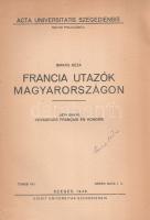 Birkás Géza: 
Francia utazók Magyarországon. (Voyageurs francaius en Hongrie.) [A szerző ajándékozá...