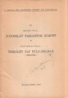 Szabó Pál: Jugoszláv parasztok között. - Illyés Gyula: Tizenkét nap Bulgáriában (részletek).
Budape...