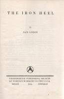London, Jack: 
The Iron Heel.
Moscow-Leningrad, 1934. Co-operative Publishing Society of Foreign W...