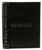 Richard Wagner: A Nibelung gyűrűje. Ford.: Lányi Viktor. Számozott példány. 1924, Genius, műbőr köté...