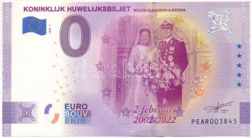 Hollandia 2022. 0E szuvenír bankjegy "Koninklijk Huwelijksbiljet - Willem-Alexander & Maxima" T:AU  Netherlands 2022. 0 Euro souvenir banknote "Koninklijk Huwelijksbiljet - Willem-Alexander & Maxima" C:AU