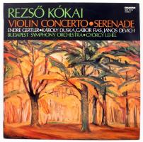 Rezső Kókai: Violin Concerto, Serenade. Endre Gertler, Károly Duska, Gábor Fias, János Devich. Budapest Symphony Orchestra, György Lehel. LP Vinyl 1982 Hungaroton. VG