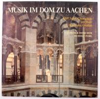 Musik im Dom zu Aachen 1200 Jahre Chorschule am Hofe Karls des Großen. Aachener Domchor, Rudolf Pohl LP Vinyl é. n. EMI Electrola. VG+. +Musik im Dom zu Aachen: Einführung von Alfred Beaujean Texte prospektus.