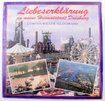 Liebeserklärung an meine Heimatstadt Duisburg. Lieder von Willem Hildebrand. LP Vinyl é. n. Folklore. VG+. +Liebeserklärung an meine Heimatstadt Duisburg prospektusok (2db)