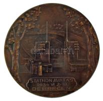 1934. "Stadionavatás 1934. VI. 2-10. Debrecen" bronz emlékérem (58mm) T:XF