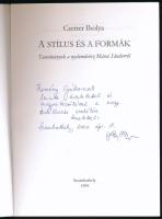 Czetter Ibolya: A stílus és a formák. A szerző, Czetter Ibolya (1964 - ) nyelvész, irodalomtörténész...