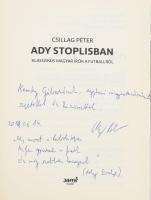 Csillag Péter: Ady stoplisban. A szerző, Csillag Péter (1983-) író, újságíró, történész által DEDIKÁ...
