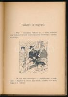 Benedek Elek: Figurás-mókás történetek. Bp.,[1926.],Franklin, 110+1 p. Fekete-fehér szövegközti illu...