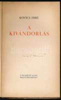 Kovács Imre: A kivándorlás. Szolgálat és Írás Munkatársaságának Könyvei 6. Bp., (1938.),Cserépfalvi,...