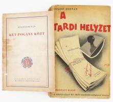 Szabó Zoltán: Két pogány közt. Magyarok Könyvtára 2. (Bp., 1939), MEFHOSZ, 47+1 p. Első kiadás. Kiadói papírkötés, régi bélyegzésekkel, foltos borítóval.   + Szabó Zoltán: A tardi helyzet. Szolgálat és Irás Munkatársaságának könyvei. Bp., én., Cserépfalvi,(Löbl D. és Fia-ny.), 243 p. Első kiadás. A borító Nemes György és Káldor László munkája. Kiadói papírkötés, szakadt borítóval, sérült gerinccel.