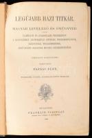 Farkas Elek: Legújabb házi titkár. Magyar levelező és önügyvéd vagyis elméleti és gyakorlati vezérkö...