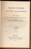 Apponyi Albert, gróf: Magyar közjog osztrák világításban. Négy előadás. Az 1912. évi népszerű főisko...