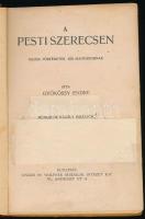 Gyökössy Endre: A pesti szerecsen. Vidám történetek kis magyaroknak. Mühlbeck Károly rajzaival. Bp.,...