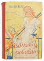 Sigrid Boo: Kisasszony szobalány. Ford.: Kosáryné Réz Lola. Bp., é.n. (cca 1940), Singer és Wolfner, 151+(1) p. A borító és az illusztrációk Belatini Braun Olga munkái. Kiadói illusztrált félvászon-kötés, viseltes, foltos borítóval, kissé laza fűzéssel, helyenként foltos lapokkal, az elülső szennylapon ajándékozási bejegyzéssel.