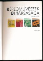 Kopócsy Anna: Képzőművészek Új Társasága. (1924-1950.) Bp.,2015,Corvina. Gazdag képanyaggal illusztr...