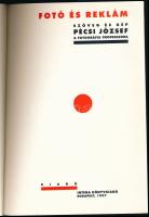 Pécsi József: Fotó és reklám. Bp., 1997, Intera Könyvkiadó. Kiadói papírkötés, sérült, részben hiány...