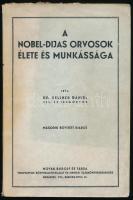 Dr. Kellner Dániel: A Nobel-díjas orvosok élete és munkássága. Bp., 1939, Novák Rudolf és Társa (Arany János-ny.), 1 t.+ 271+(1) p. Második, bővített kiadás. Kiadói papírkötés, kissé fakó, sérült, foltos gerinccel, részben sérült lapszélekkel, a 81-96. oldalak kijárnak.