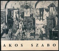 Akos Szabo. Paris, 1967, Galeria Lambert, 2 sztl. lev. Kiállítási katalógus.