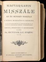 Szunyogh Xavér Ferenc: Magyar-latin misszále az év minden napjára. Ford., bevezetésekkel és magyarázatokkal ellátta: - - . Bp., 1933, Szent István-Társulat, 1488 p. Korabeli egészbőr-kötésben, aranyozott lapélekkel, kissé kopott borítóval, néhány sérült lappal, részben sérült, szétváló fűzéssel.