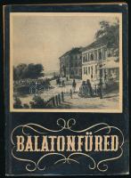 Lipták Gábor - Zákonyi Ferenc: Balatonfüred. Veszprém, 1956, Veszprém Megyei Tanács Idegenforgalmi Hivatala. Fekete-fehér képekkel illusztrálva. Kiadói papírkötés.