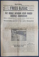 [II. Világháború] Friss Ujság. 1936. május 7. (Napilap, 41. évfolyam, 105. szám) "Az olasz ural...