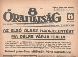 [II. Világháború] 8 Órai Ujság. 1940. június 11. (Napilap, XXVI. évfolyam, 131. szám) &quot;Az első olasz hadijelentést ma délre várja Itália -- A Földközi-tenger az új hadszíntér -- Az egyesült német-olasz seregek Franciaország ellen fordulnak -- III. Viktor Emánuel kiáltványa: a Duce lett az olasz erők főparancsnoka -- A tengelyhatalmak a délkeleti béke őrei -- Német páncélos előörsök Páris körzetében&quot;. Félbehajtva, jó állapotban, hajtás mentén kisebb ragasztószalagos javítás.